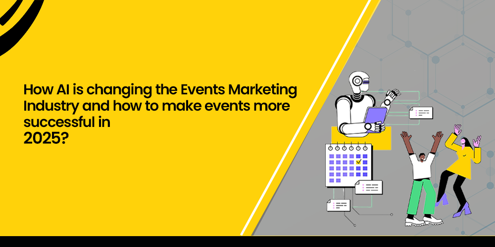 AI is changing the Events Marketing Industry